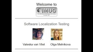 Software Localization Testing  IMUG 20170518 [upl. by Nymsaj182]