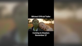 Wicked Official Trailer [upl. by Imojean]