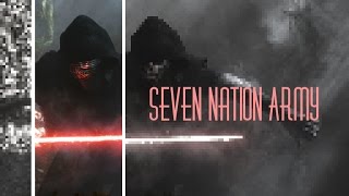 Kylo Ren  Seven Nation Army [upl. by Anivek404]