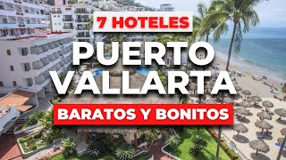 DESCUBRE 7 Hoteles BONITOS y BARATOS en Puerto Vallarta [upl. by Matlick]