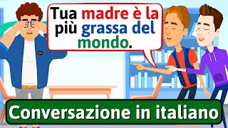 Conversazione Naturale in Italiano Bullying  Impara litaliano  LEARN ITALIAN [upl. by Johnsson244]