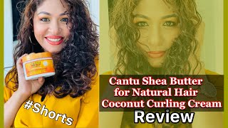 Cantu Shea Butter Coconut Curling Cream Review No heat curl  How to curl hair naturally ❤️❤️ [upl. by Jamila]