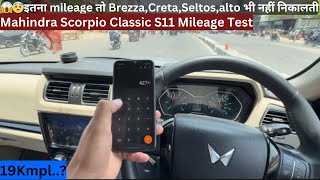 2024 Scorpio Classic S11 Mileage Test 19kmpl  trending scorpio mahindra [upl. by Schnell]