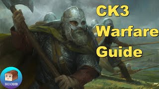 CK3 Warfare amp Military Guide [upl. by Morrell]