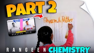 Rangeen Chemistry Part  2  Chemistry  Chemguru [upl. by Zorah]