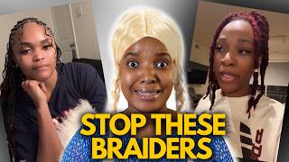 WHY are HAIR BRAIDERS OVERPRICED and UNPROFESSIONAL [upl. by Raual473]