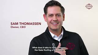 Sam Thomassen Leading State Roofing with Humility and a CustomerFirst Approach [upl. by Yllime]