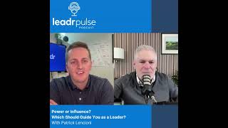 What motivates good leaders businesspodcast leadershippodcast ceoculture PatrickLencioni [upl. by Tebazile]