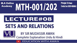 MTH 001202 Class Lecture 08 C Sets and Relations [upl. by Asile939]