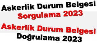 Askerlik Durum Belgesi Sorgulama 2023 Askerlik Durum Belgesi Doğrulama 2023Başvurusu Nasıl Yapılır [upl. by Kareem]