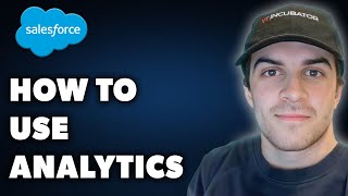 How to Use Salesforce Analytics Full 2024 Guide [upl. by Halie945]