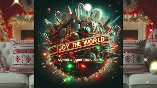 Some Joy to The World Remake For 2024 Christmas Music [upl. by Schargel]