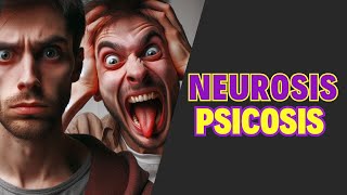 Neurosis y Psicosis FÁCIL y COMPLETO Explicación psicoanálisis [upl. by Durston]