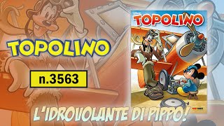 Topolino 3563 con lidrovolante di Pippo [upl. by Erma]