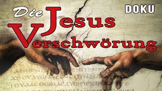 Die Jesus Verschwörung  Die Glaubwürdigkeit der Evangelien BESTÄTIGT Auferstehung  Doku [upl. by Yanel]