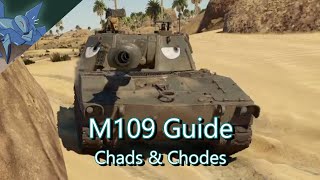 War Thunder M109 Guide [upl. by Enineg]