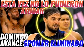 exatlón 🚨YA NO HUBO AYUDA Y QUEDÓ ELIMINADO 🚨🔴🔵 SPOILER DOMINGO [upl. by Edgard]