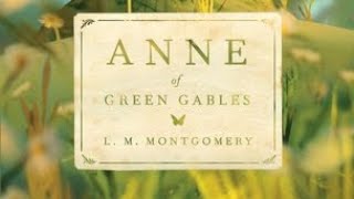 Anne of Green Gables A New Interest In Life [upl. by Ledif]