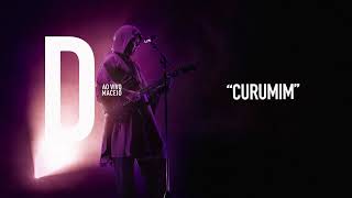 Djavan  Curumim  D Ao Vivo Maceió Áudio Oficial [upl. by Dlareme]