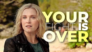 clarke griffin  your fight is over [upl. by Kelila852]