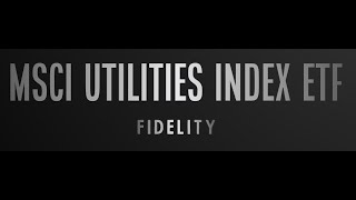 FUTY  Fidelity MSCI Utilities Index ETF [upl. by Cesar]