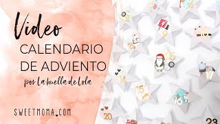 Tutorial Calendario de Adviento Sweet Möma Nanook [upl. by Annaet]