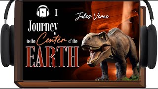 Journey to the Center of the Earth  🎧 Audiobook 1 [upl. by Barbabas904]