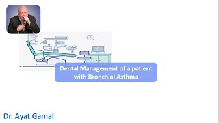 Dental management of patient with bronchial asthma [upl. by Lara]