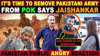 REMOVE PAKISTANI ARMY FROM AZADKASHMIR SAYS JAISHANKAR  PAKISTAN AGGRESSIVE REACTION ON INDIA [upl. by Romie]