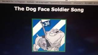 Dog Face Soldier [upl. by Rufford]