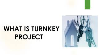 What is Turnkey Project  construction engineering realestate [upl. by Hakeem]