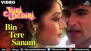 Bin Tere Sanam Yaara Dildara [upl. by Obed]