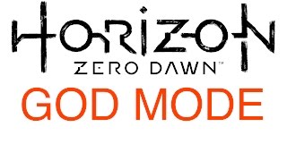 Horizon Zero Dawn God Mode [upl. by Brita]