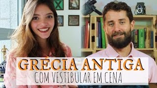 Resumo de História GRÉCIA ANTIGA com Vestibular em Cena [upl. by Tavi]