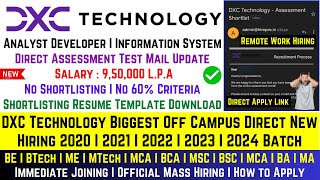 DXC Technology OFF Campus Direct Hiring 2021 2022 2023 2024 Batch  Analyst Role  Salary 95 LPA [upl. by Letsyrc120]