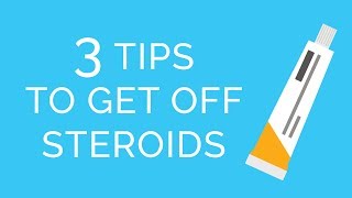 3 tips to get off steroids in the treatment of eczema [upl. by Nawram985]