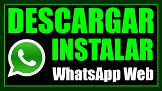 Como Descargar WhatsApp Web para PC 2024 [upl. by Rednas697]