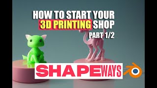 How to Start A Shapeways Shop StepbyStep 3D Printing Course Part 12 [upl. by Nilcaj]