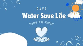 quotSave Water Save Lifequot II The Little Buddies of Delhi School Kompally [upl. by Oates]