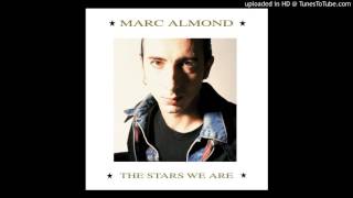 Marc Almond  These My Dreams Are Yours [upl. by Manella]