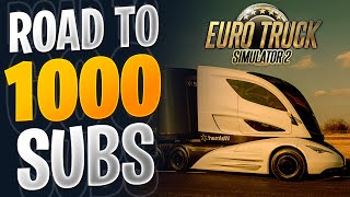 I am Stuck at 971 Subs 😥  Euro Truck Simulator [upl. by Xavler]