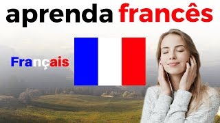 Aprenda Francês Dormindo 😀 Frases Básicas Em Francês 😀 Portugués Francês 3 Horas [upl. by Anaigroeg632]