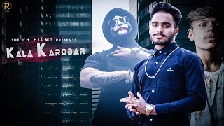 Kala Karobar Official Video Manav Sidhu FT Hardik amp M Doom  PR Films  New Punjabi Songs 2021 [upl. by Raf333]