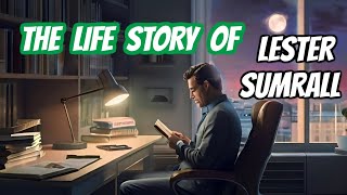 THE LIFE STORY OF LESTER SUMRALL 🟢 CHRISTIAN AUDIO BOOK [upl. by Rodablas661]