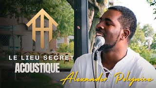 Le lieu Secret  Yahweh se manifestera  Alexander Polynice [upl. by Garret]