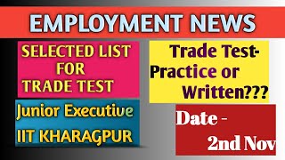 TRADE TEST FOR JUNIOR EXECUTIVE IIT KHARAGPUR [upl. by Eiliab133]