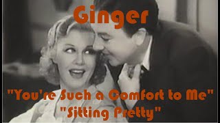 Ginger Rogers quotYoure Such a Comfort to Mequot from quotSitting Prettyquot [upl. by Hein]