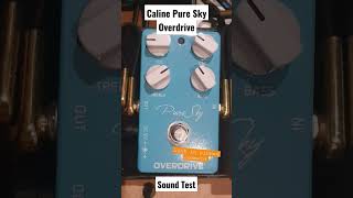 Caline Pure Sky Overdrive Sound Sample  shorts [upl. by Donaugh]