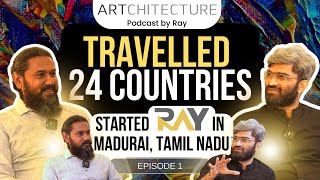 An Inspiring Story from Madurai✨ MrRengarajan   Artchitecture Podcast  Ep 1 [upl. by Nidnal]