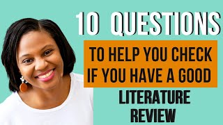 10 Questions to Help You Check if You Have a Good Literature Review [upl. by Adnauqahs]